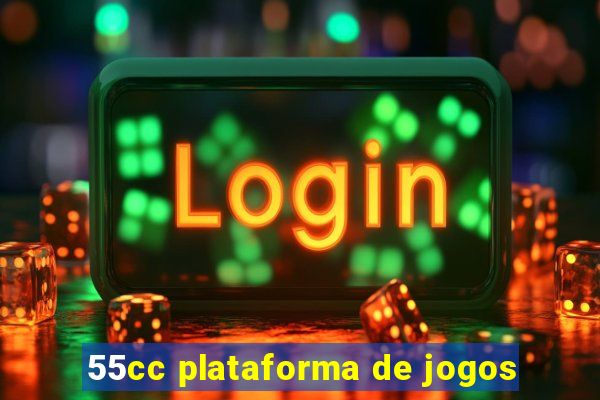 55cc plataforma de jogos